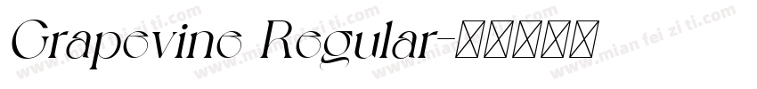 Grapevine Regular字体转换